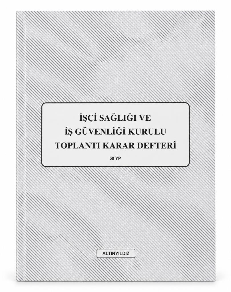 ALTINYILDIZ IS SAGLIGI GUVEN.KRULU TOPLANTI KARAR