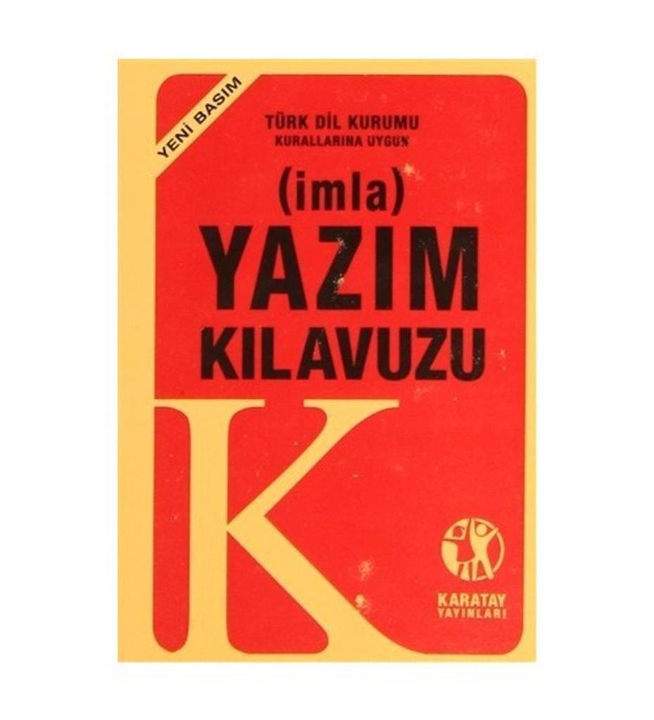 KARATAY IMLA YAZIM KLAVUZU (TDK UYGUNDUR)