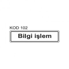 EKSTRAFIX BILGI ISLEM (YUL-102) LEVHASI