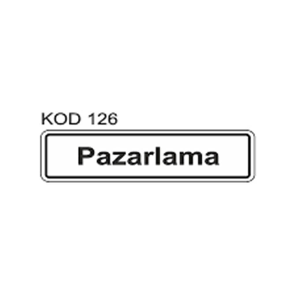 EKSTRAFIX PAZARLAMA YONLENDIRME LEVHASI  (YUL-126)